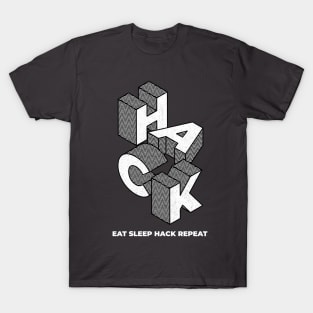 HACK | Eat Sleep Hack Repeat T-Shirt